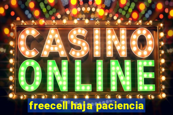 freecell haja paciencia